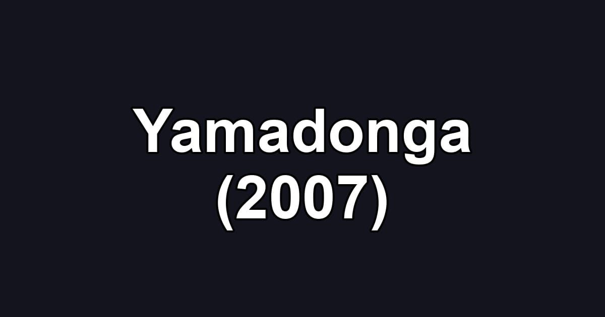 Yamadonga (2007)