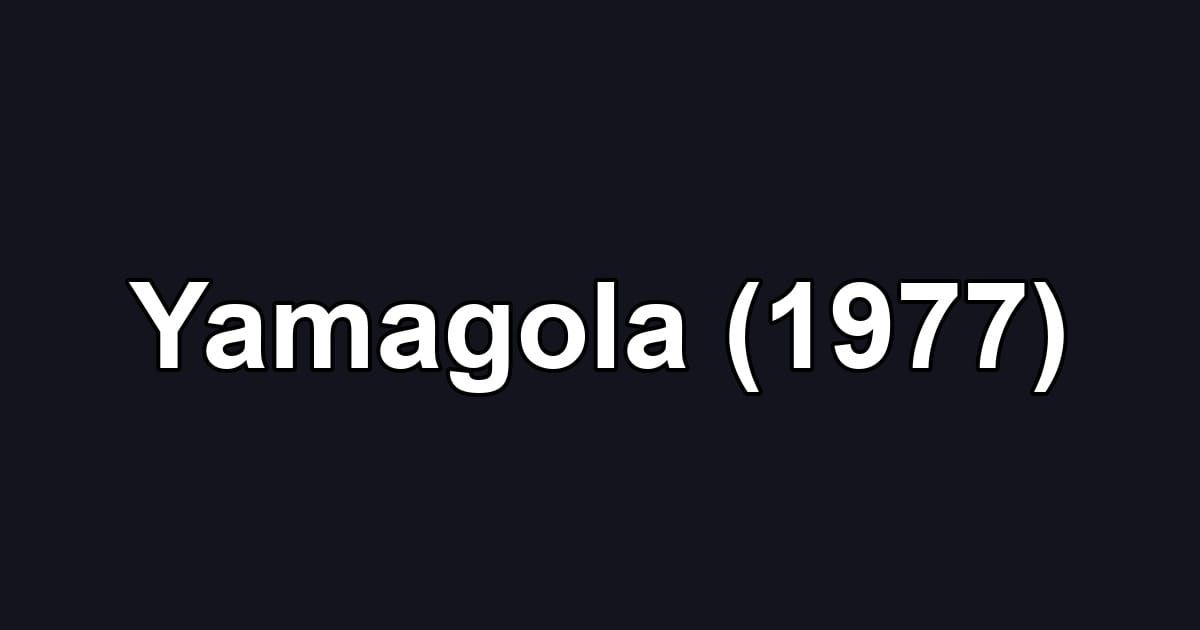 Yamagola (1977)
