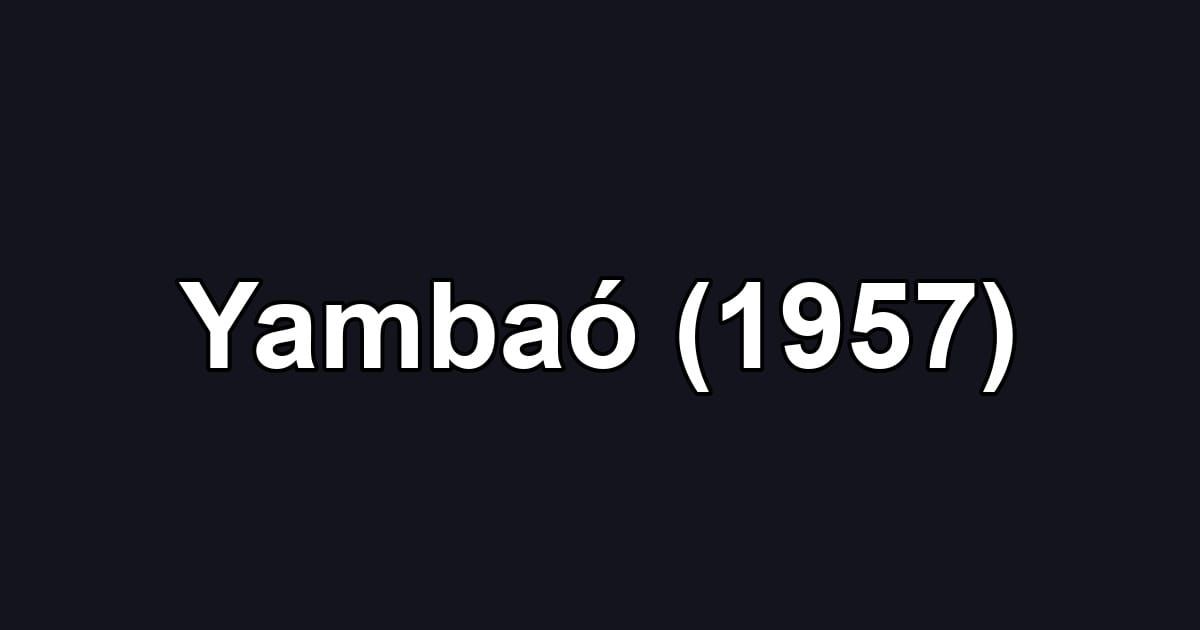 Yambaó (1957)
