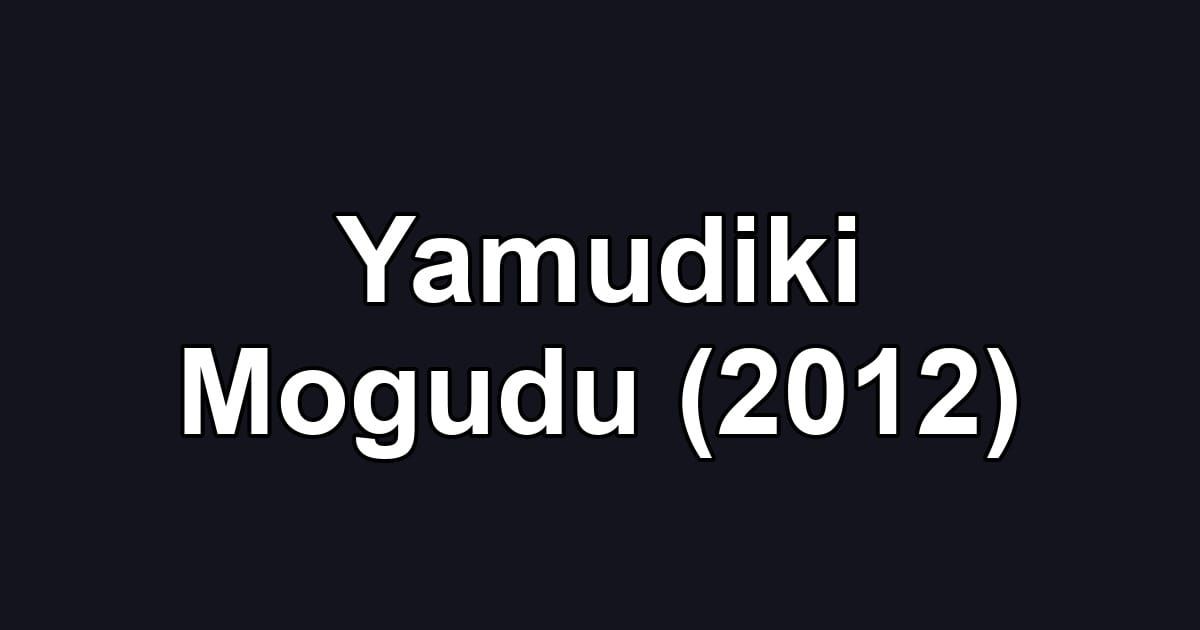 Yamudiki Mogudu (2012)