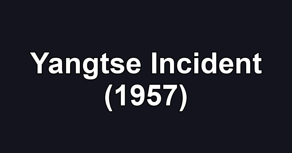 Yangtse Incident (1957)