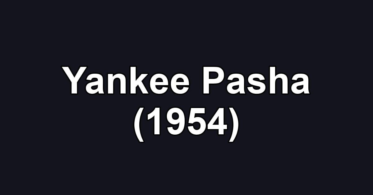 Yankee Pasha (1954)