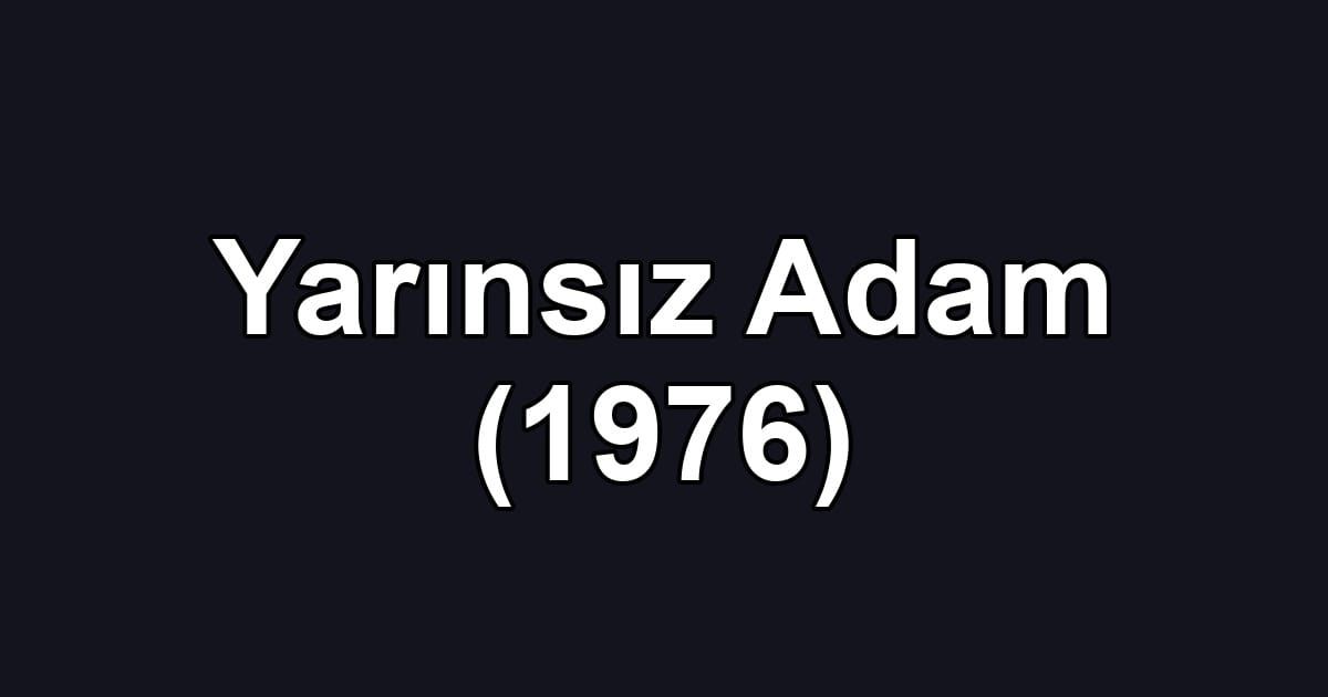 Yarınsız Adam (1976)