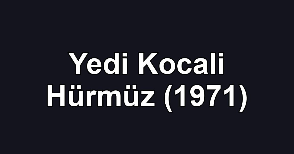Yedi Kocali Hürmüz (1971)