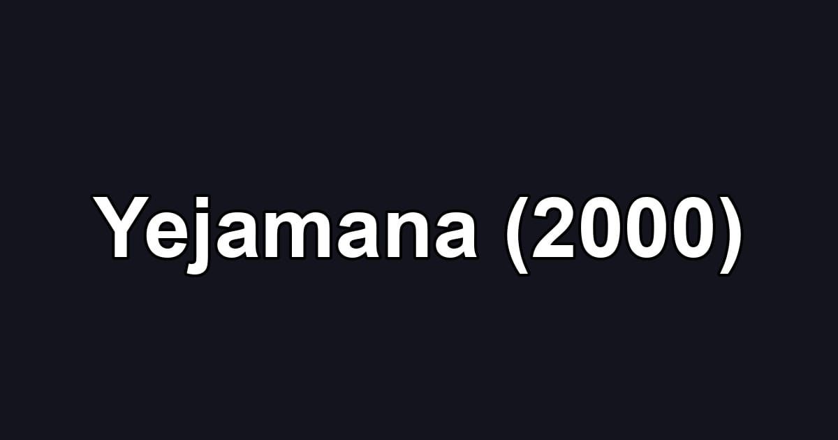 Yejamana (2000)