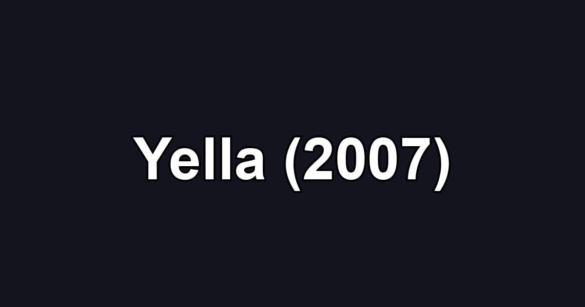 Yella (2007)