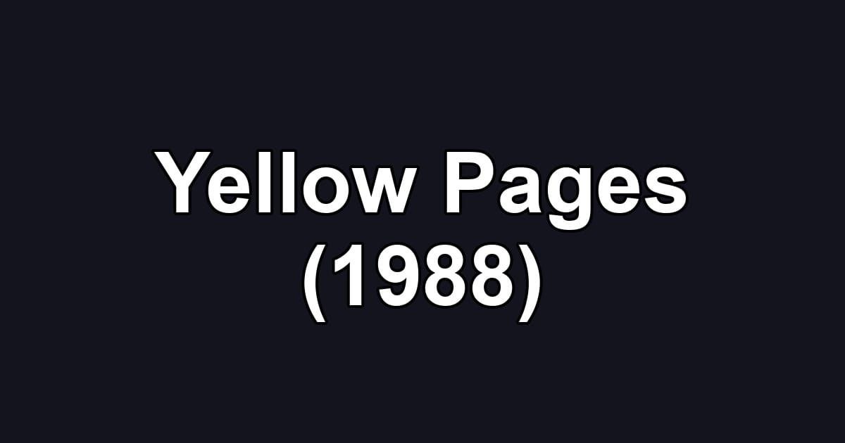 Yellow Pages (1988)