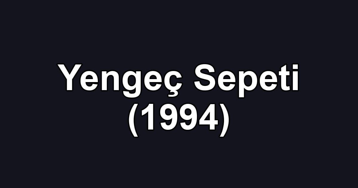 Yengeç Sepeti (1994)