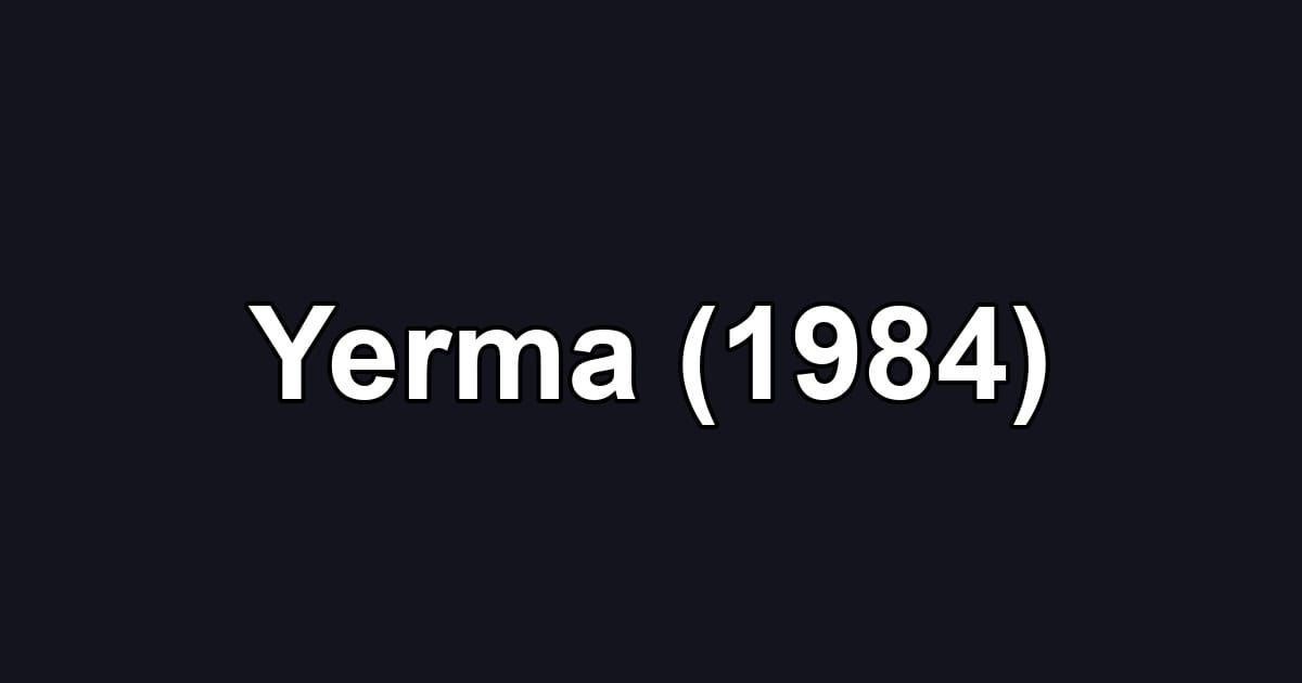 Yerma (1984)