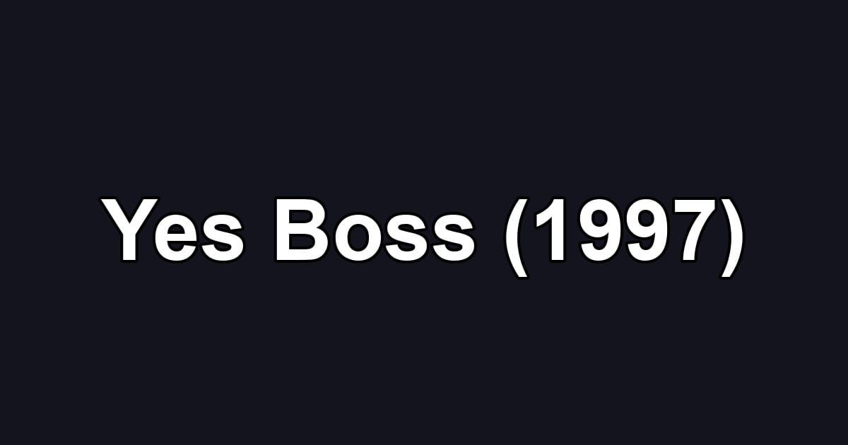 Yes Boss (1997)