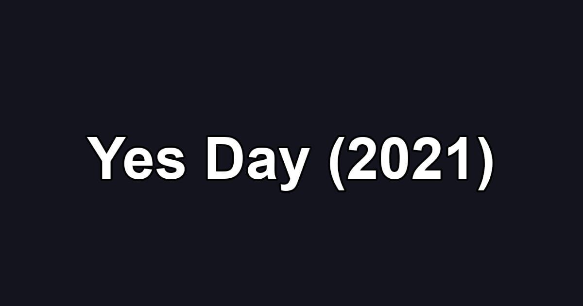 Yes Day (2021)