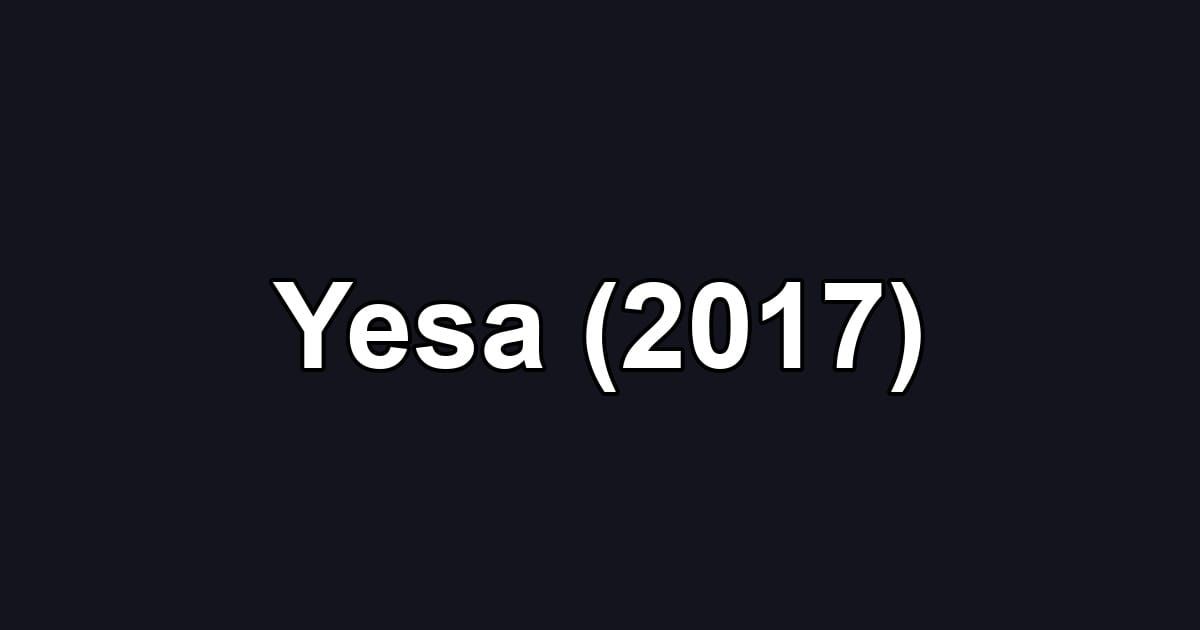 Yesa (2017)
