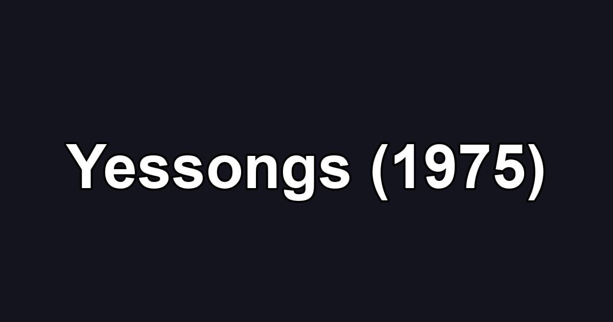 Yessongs (1975)