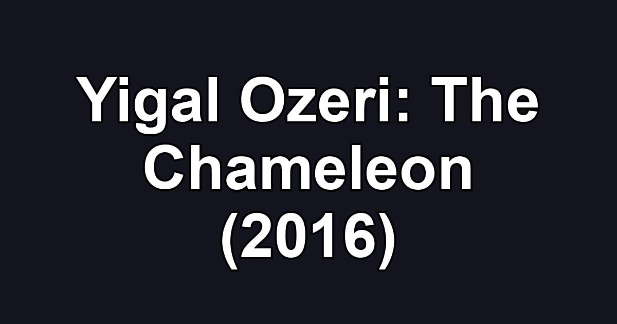 Yigal Ozeri: The Chameleon (2016)