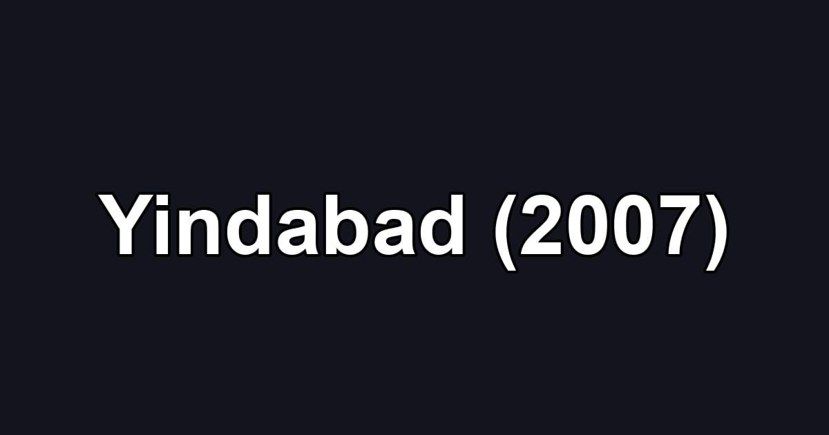 Yindabad (2007)