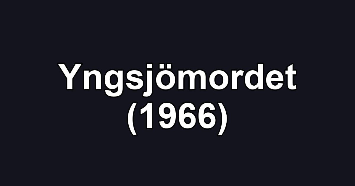 Yngsjömordet (1966)