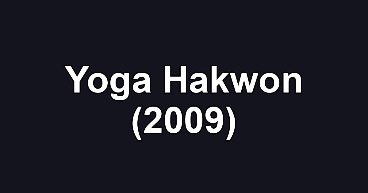 Yoga Hakwon (2009)