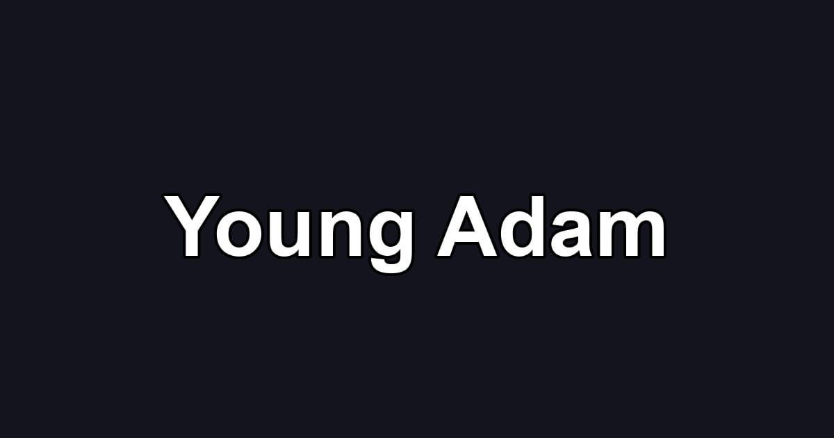 Young Adam
