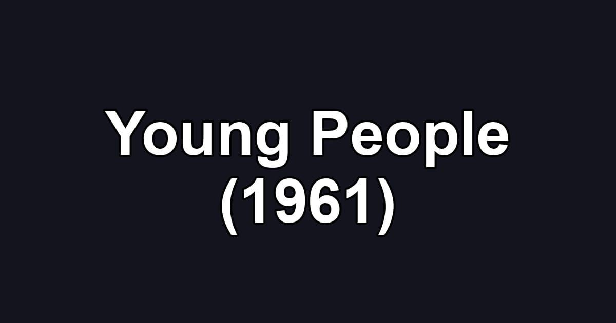 Young People (1961)