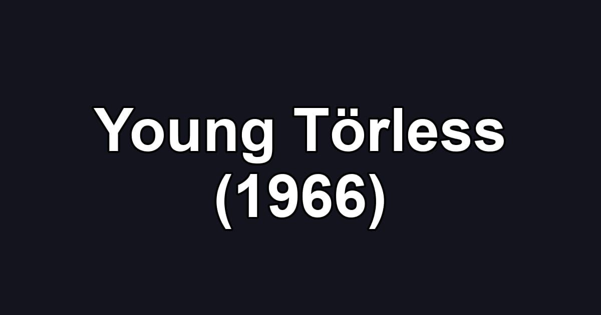 Young Törless (1966)