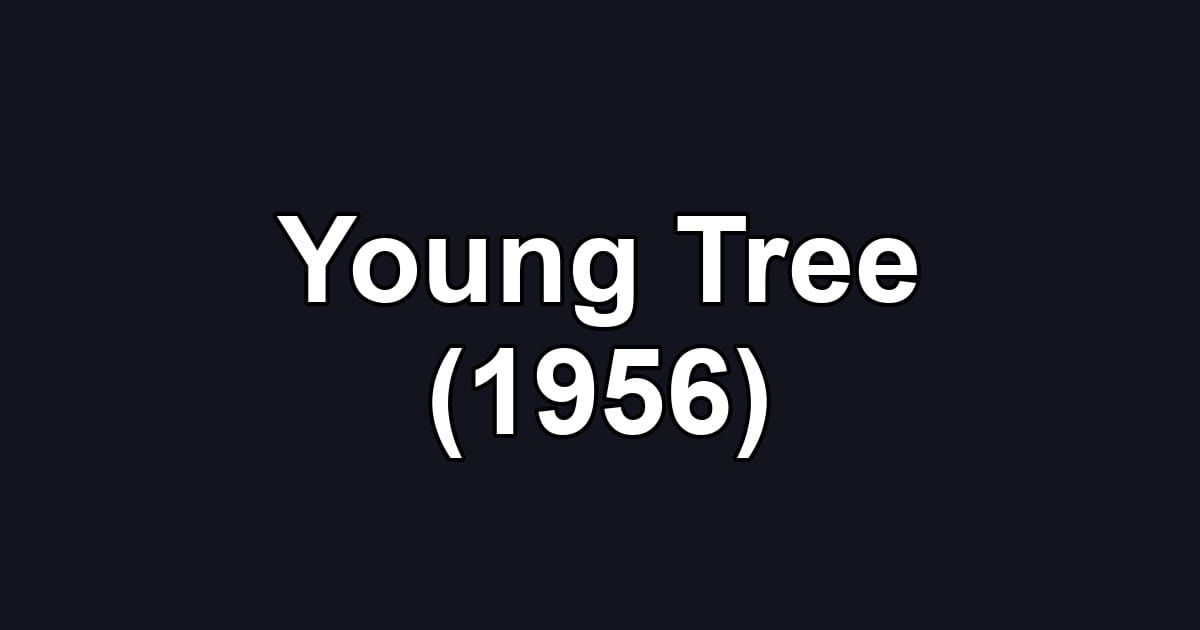 Young Tree (1956)