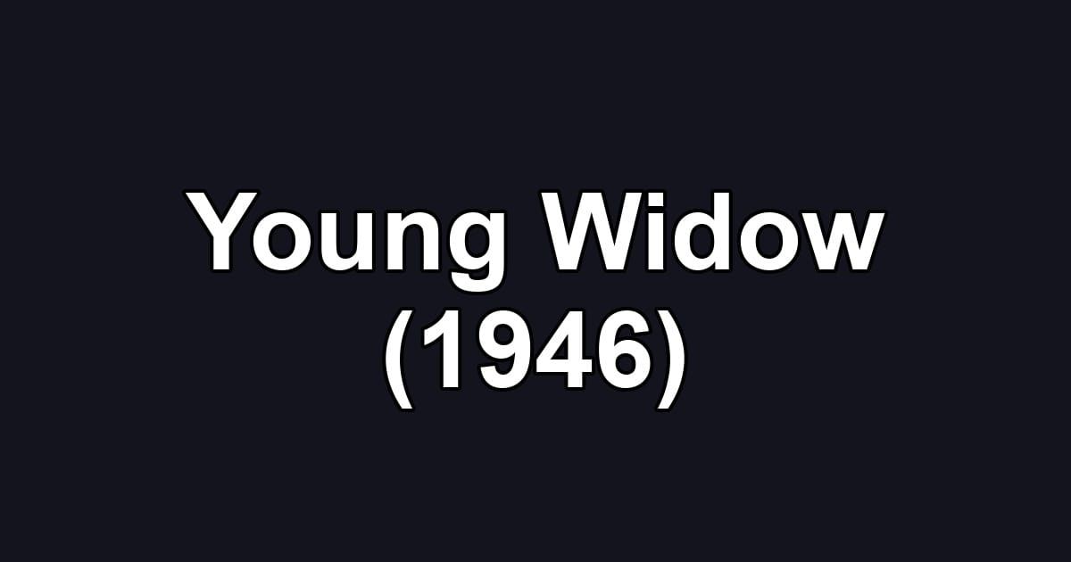 Young Widow (1946)