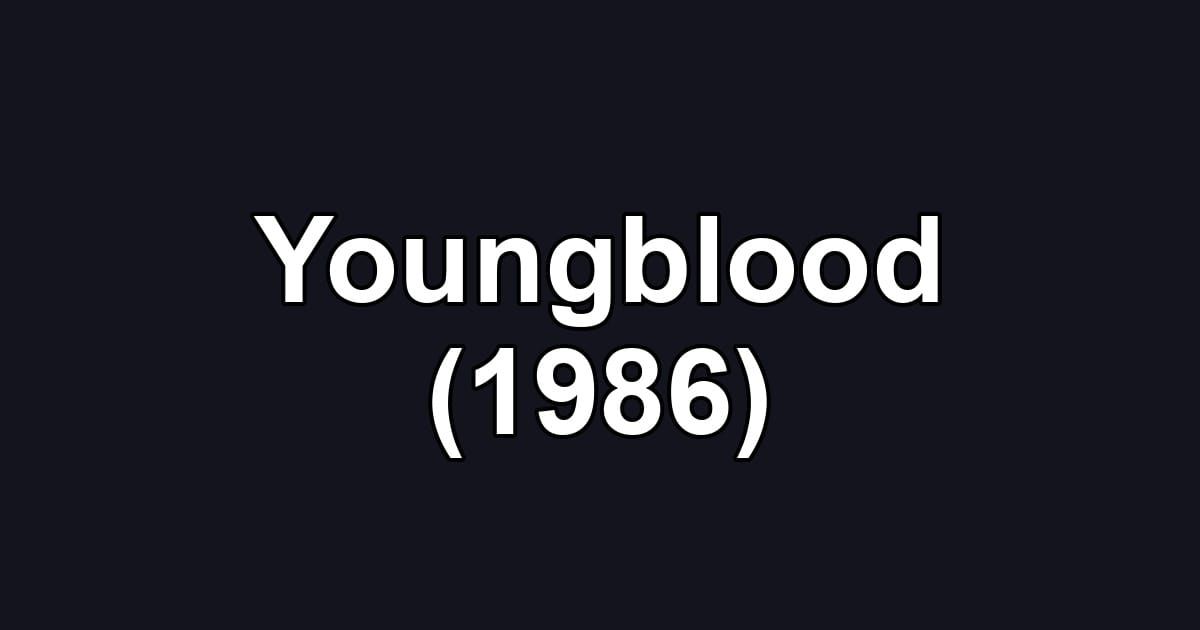 Youngblood (1986)