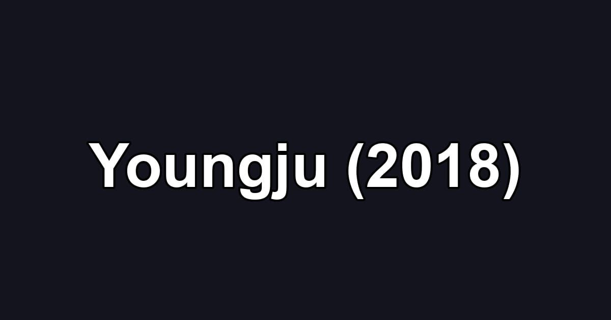 Youngju (2018)