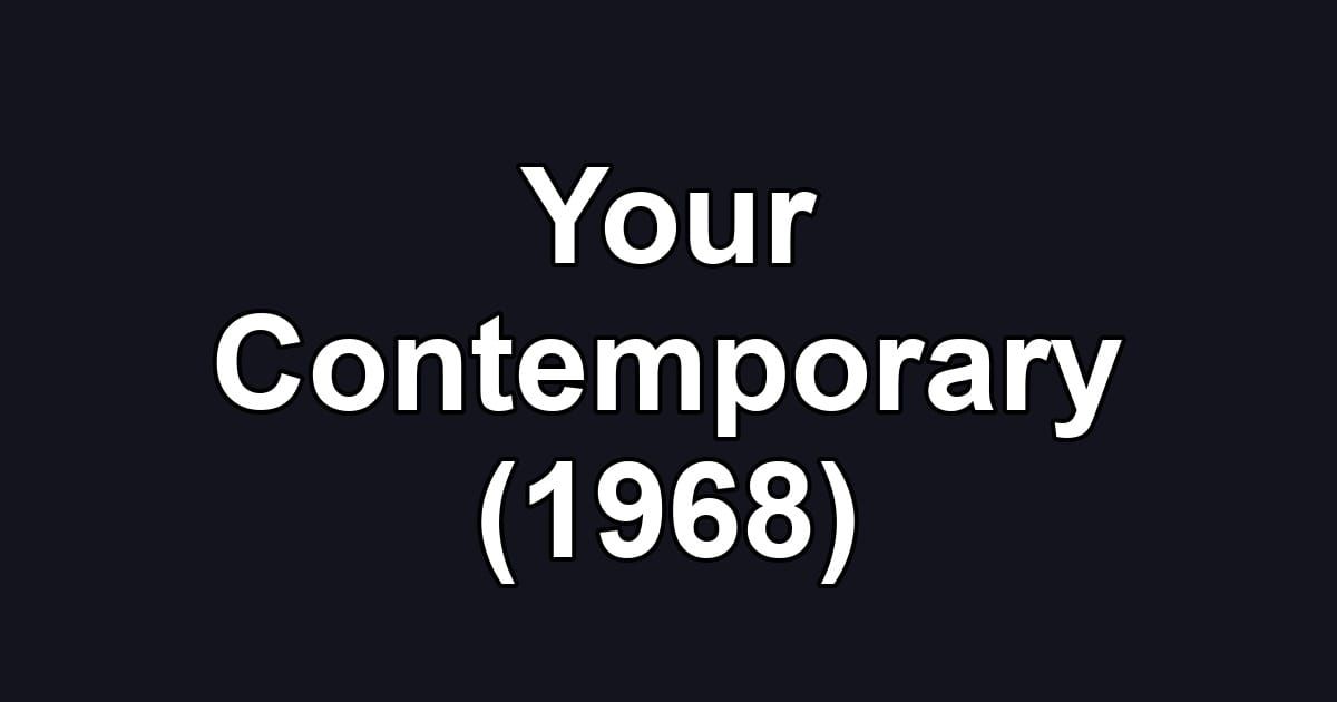 Your Contemporary (1968)