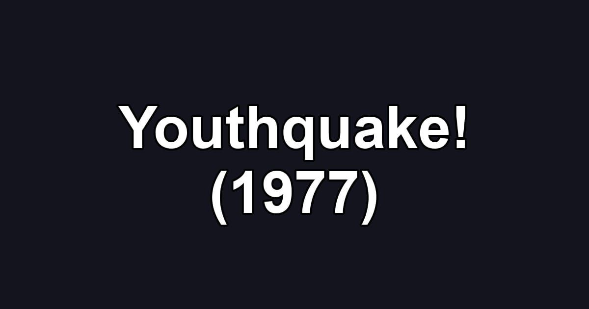 Youthquake! (1977)