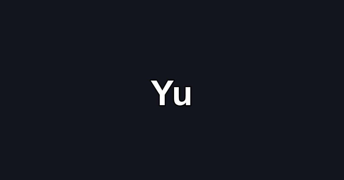 Yu