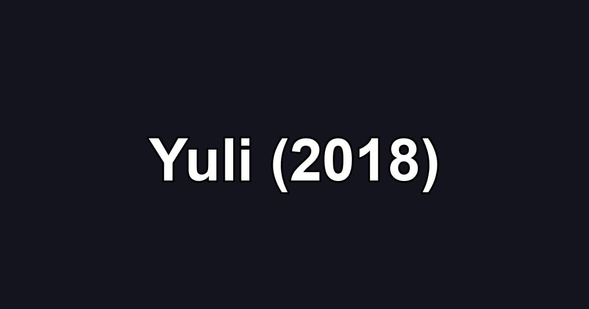 Yuli (2018)
