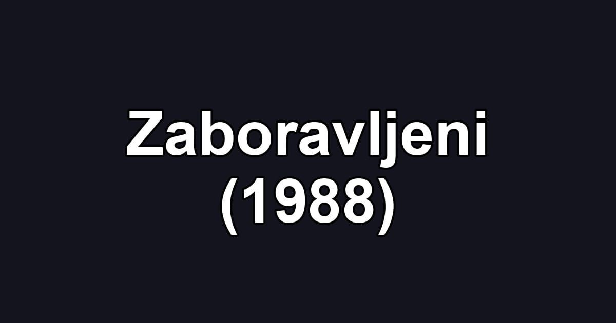 Zaboravljeni (1988)