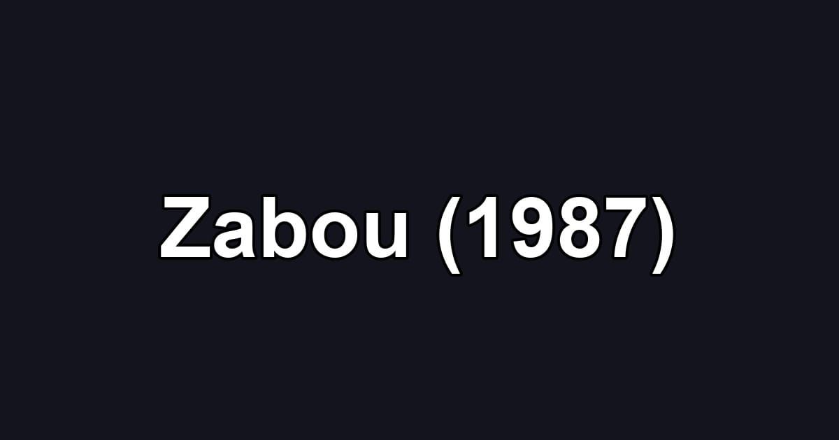 Zabou (1987)