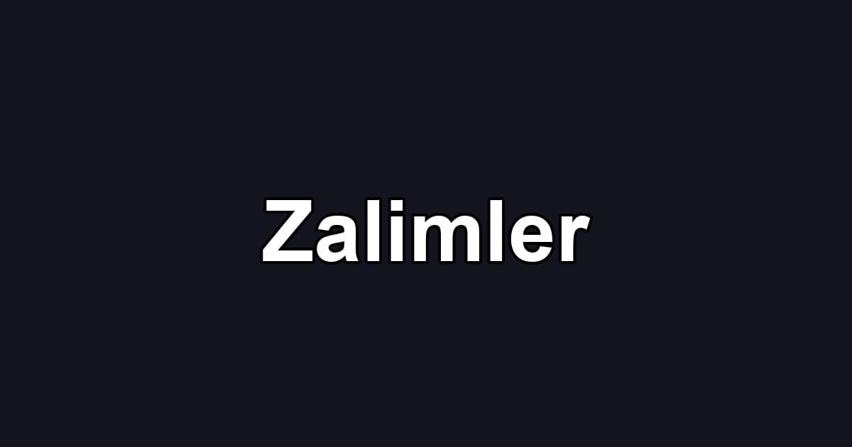 Zalimler