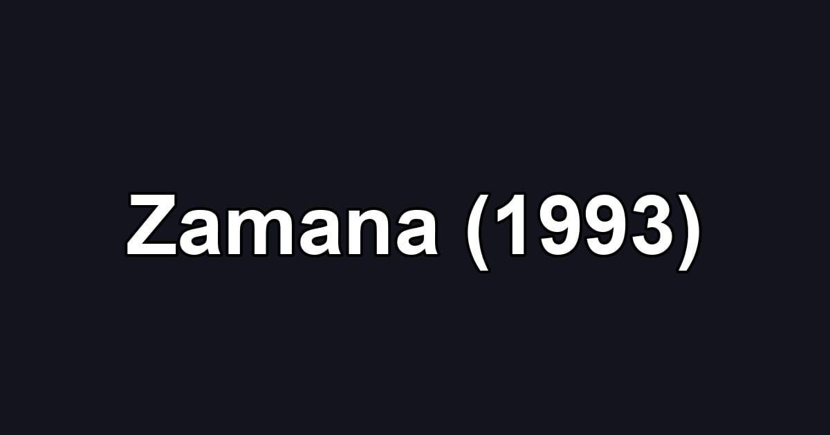 Zamana (1993)