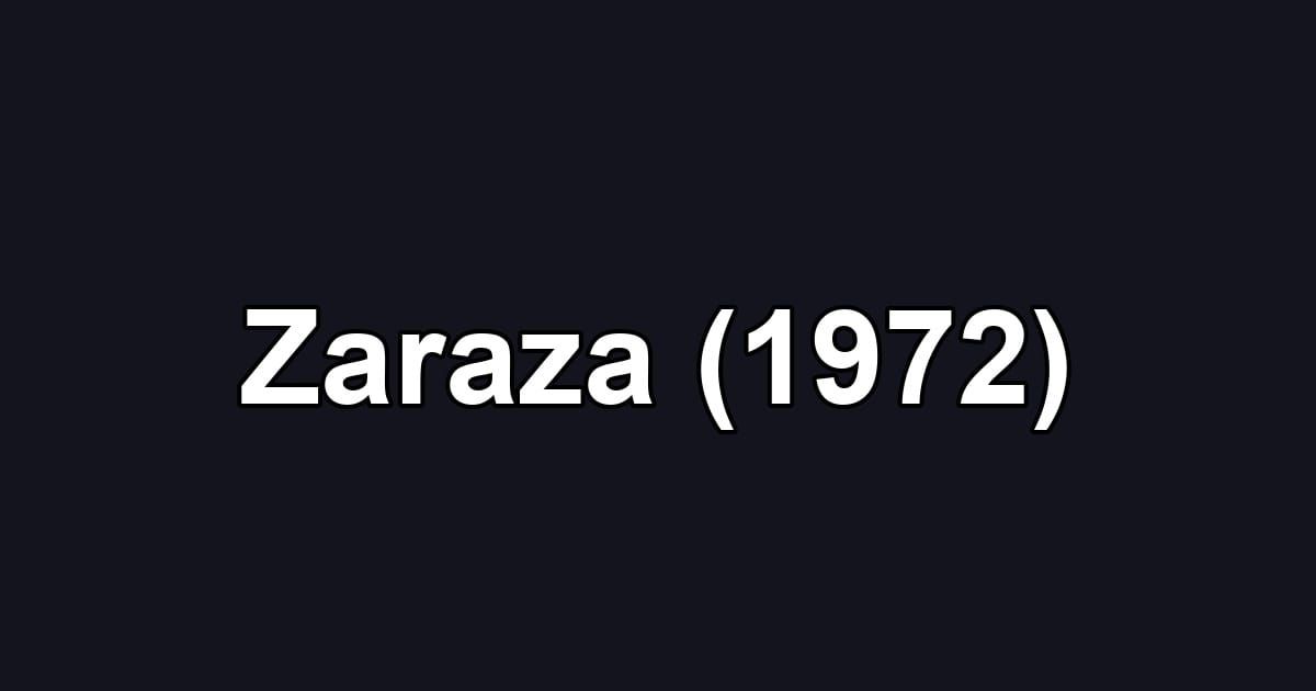 Zaraza (1972)