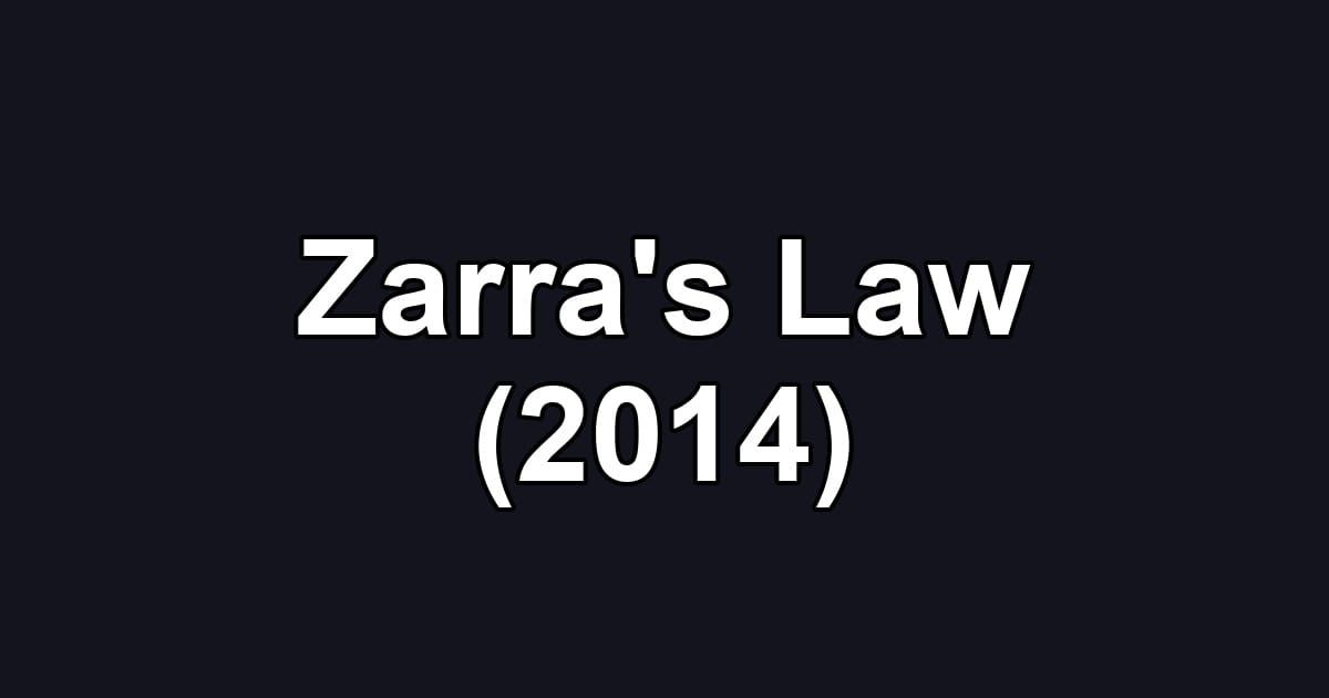 Zarra's Law (2014)