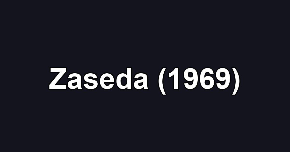 Zaseda (1969)