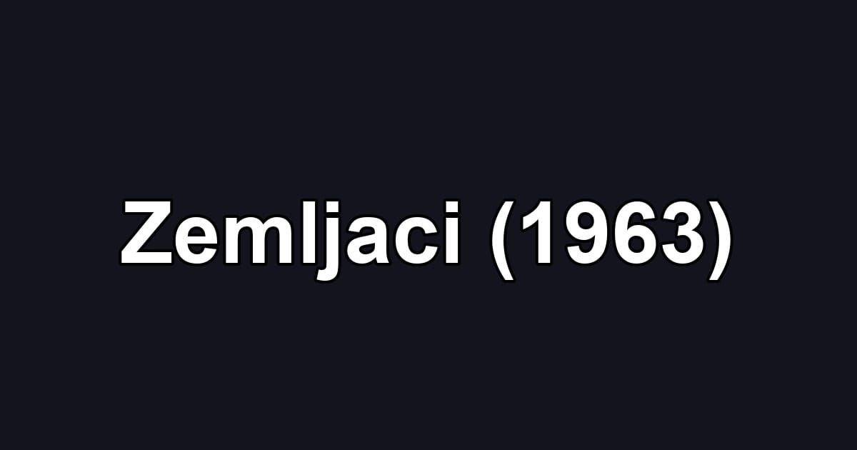 Zemljaci (1963)