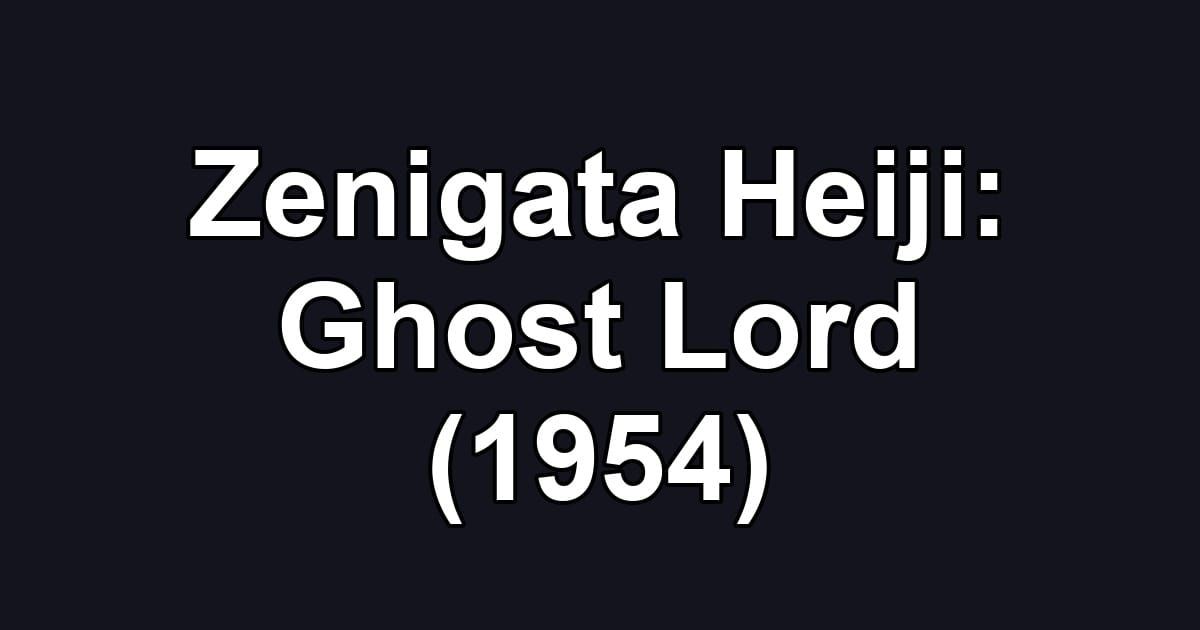 Zenigata Heiji: Ghost Lord (1954)