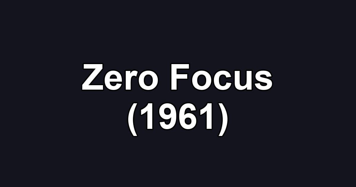 Zero Focus (1961)