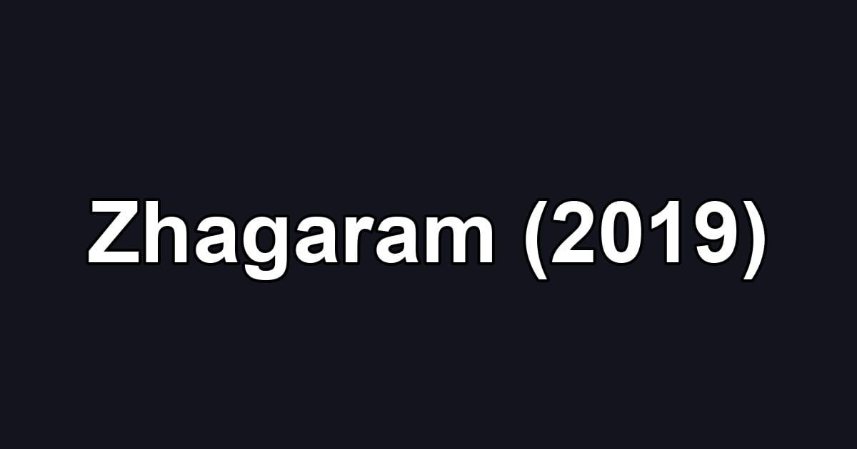 Zhagaram (2019)