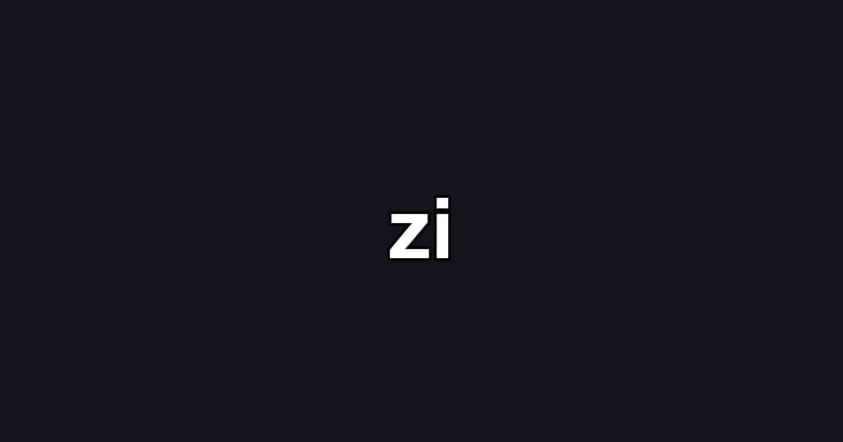 zi