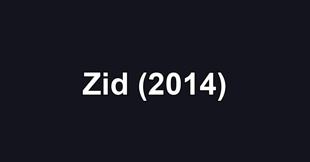 Zid (2014)