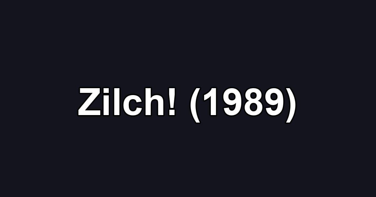 Zilch! (1989)
