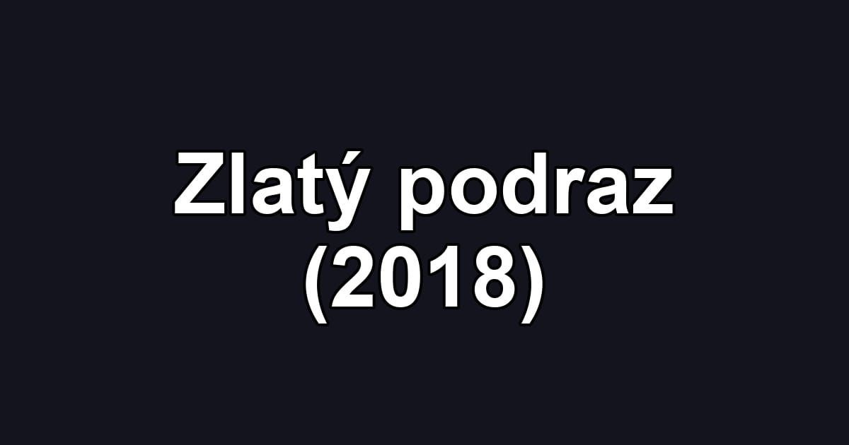 Zlatý podraz (2018)