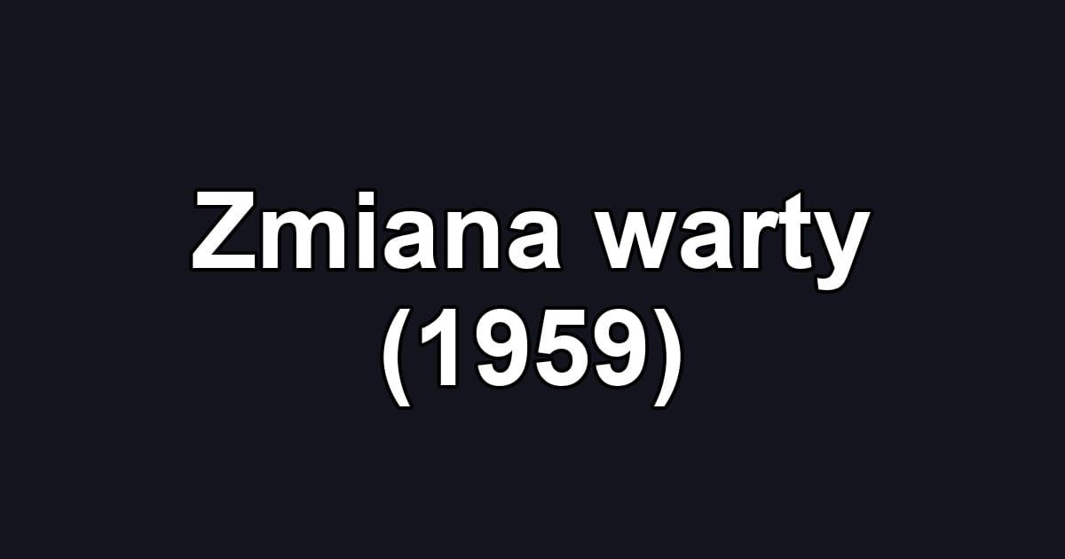 Zmiana warty (1959)