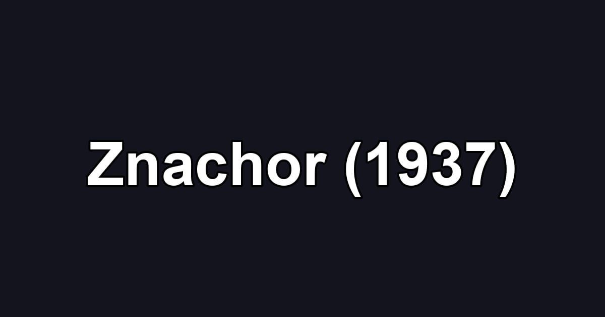 Znachor (1937)