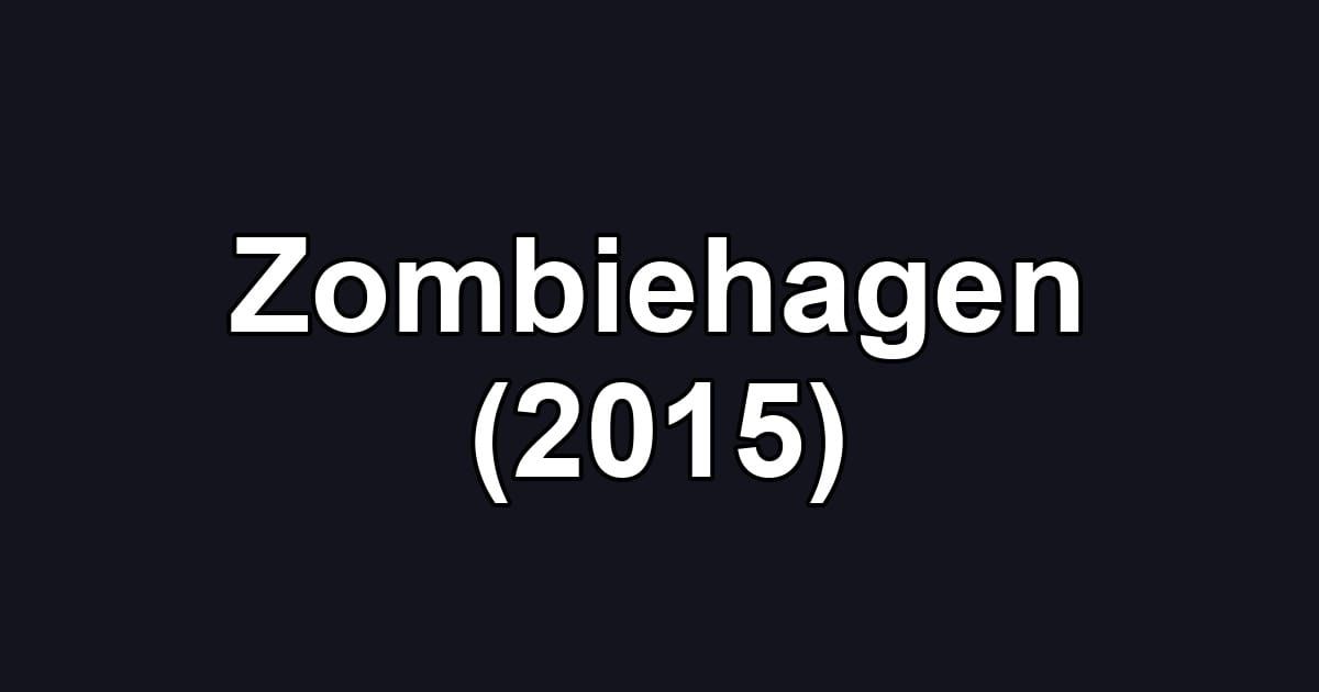 Zombiehagen (2015)